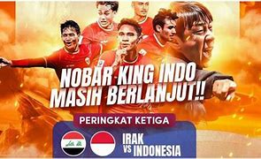 Rtp Kingbet89 Hari Ini Live Streaming Indonesia Vs Irak